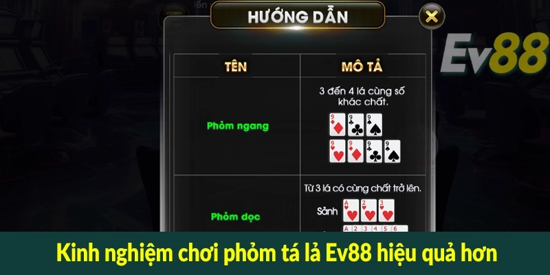 Kinh nghiệm chơi phỏm tá lả Ev88 hiệu quả hơn