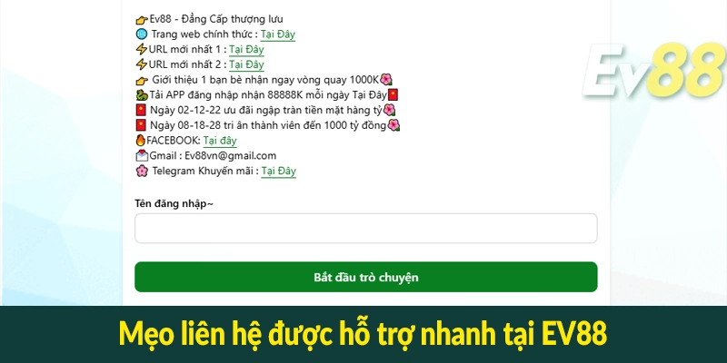 Mẹo liên hệ được hỗ trợ nhanh tại EV88