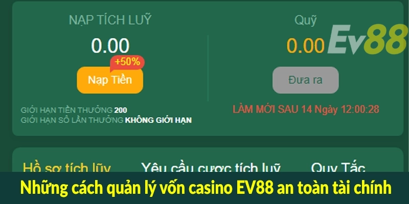 Những cách quản lý vốn casino EV88 an toàn tài chính