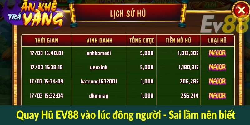 Quay Hũ EV88 vào lúc đông người - Sai lầm nên biết
