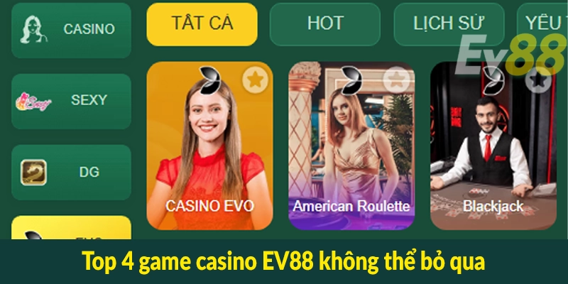 Top 4 game casino EV88 không thể bỏ qua