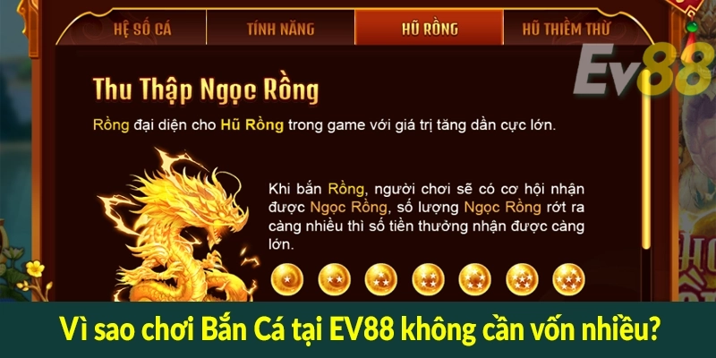 Vì sao chơi Bắn Cá tại EV88 không cần vốn nhiều?